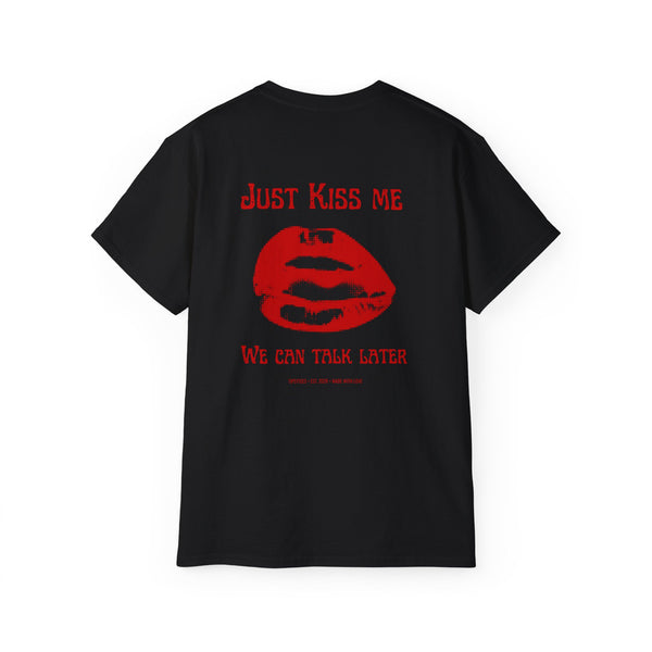 JUST KISS ME oversized graphic tee in Black with back print